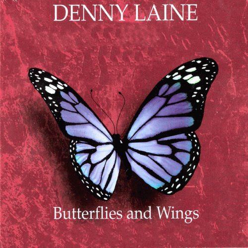 Denny Laine : Butterflies and Wings